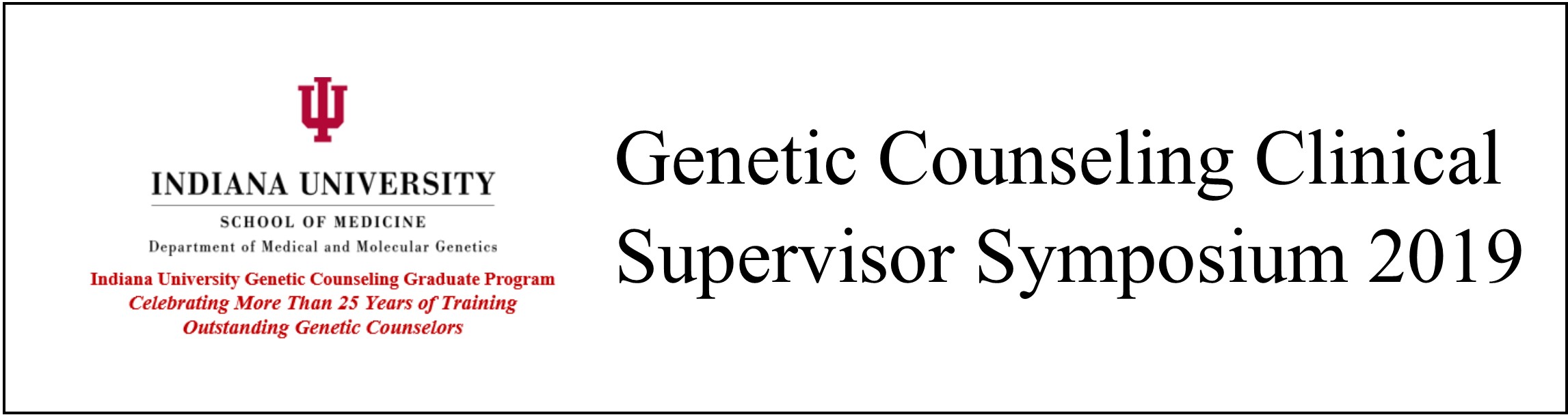 Genetic Counseling Clinical Supervisor Symposium Banner
